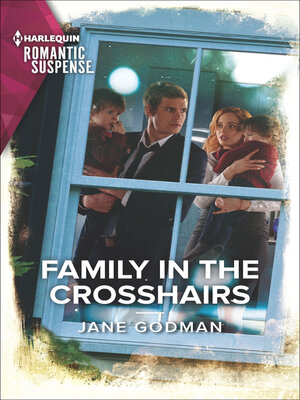 cover image of Family in the Crosshairs